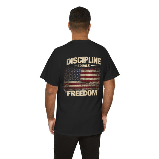 DISCIPLINE EQUALS FREEDOM