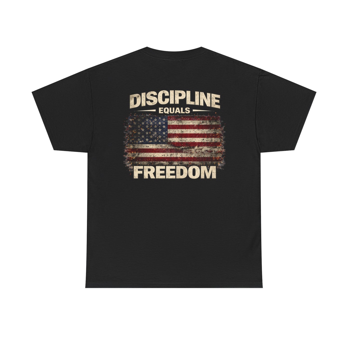 DISCIPLINE EQUALS FREEDOM