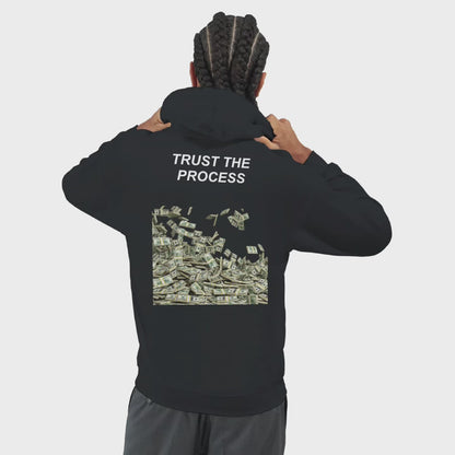 TRUST THE PROCESS